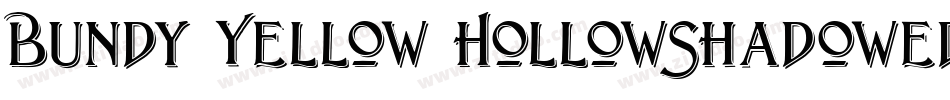 Bundy Yellow HollowShadowed字体转换